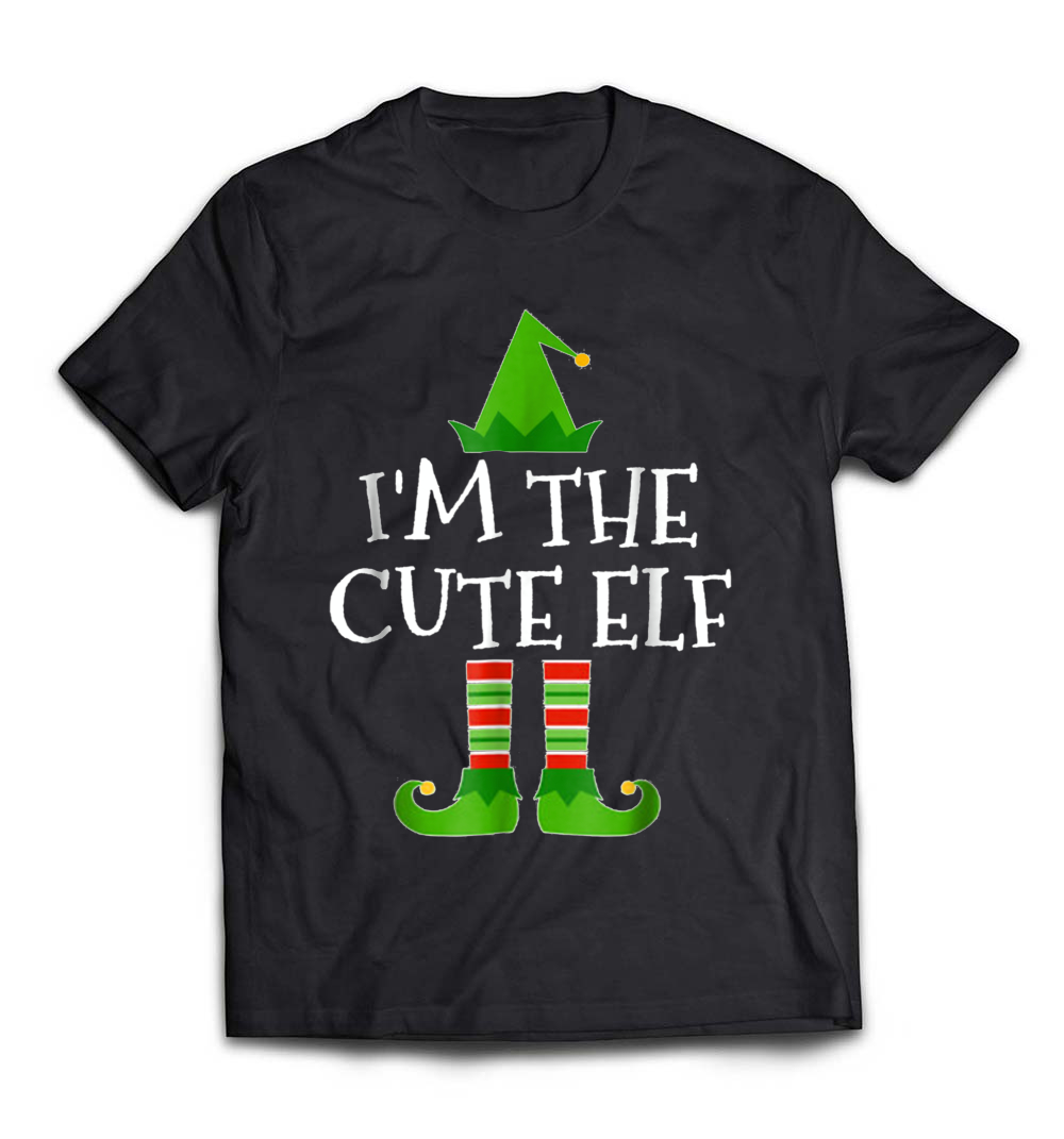 “I’m The Cute Elf” Matching Family Christmas T-Shirt – A Fun and Adorable Tee for the Entire Family